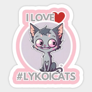 I love my Lykoi Cat Sticker